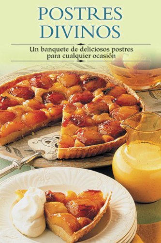 9788497640879: Postres Divinos / Divine Desserts