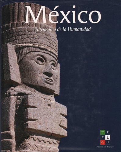 Imagen de archivo de M xico: Patrimonio de la Humanidad a la venta por HPB Inc.