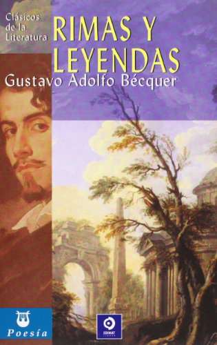 9788497643573: Rimas y leyendas/ Rhymes and Legends (Clasicos De La Literatura/ Classics of Literature)