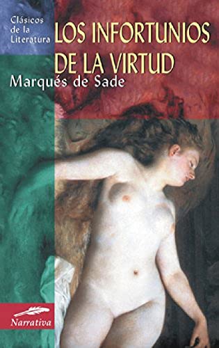 9788497643672: Los Infortunios De La Virtud/ The Misfortunes of Virtue