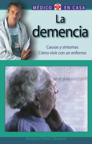 Imagen de archivo de Demencia (El Medico En Casa Series) a la venta por medimops
