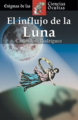 Stock image for El Influjo de La Luna for sale by ThriftBooks-Dallas