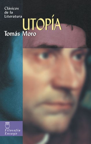 Imagen de archivo de Utopa (Clasicos de la literatura Series) (Clsicos de la literatura series) (Spanish Edition) a la venta por Irish Booksellers