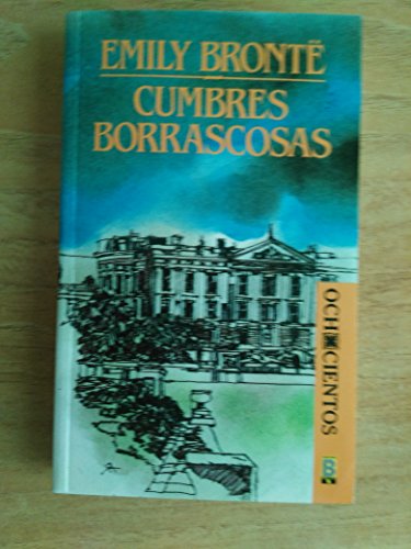 Stock image for Cumbres Borrascosas for sale by ThriftBooks-Dallas