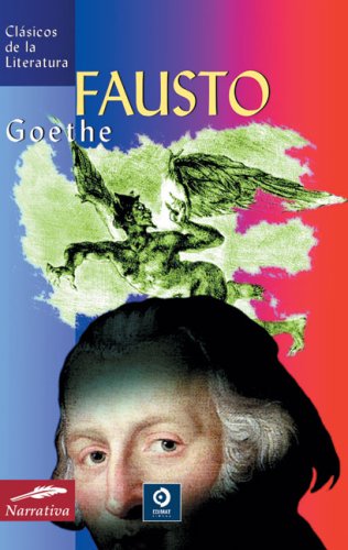 Stock image for Fausto (Clsicos de la literatura universal) Goethe for sale by VANLIBER