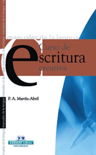 Curso de escritura creativa (Manuales de la lengua series) (9788497645102) by Arenas, Paula