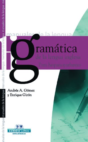 Imagen de archivo de Gramatica de la Lengua Inglesa Para Hispanoparlantes a la venta por Better World Books