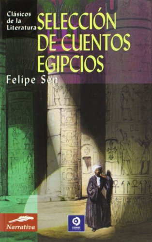 Stock image for Seleccion de cuentos egipcios/ Selection of Egyptian Stories for sale by medimops