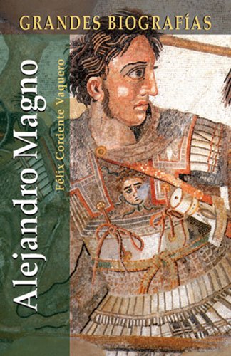 Imagen de archivo de Alejandro Magno a la venta por ThriftBooks-Dallas