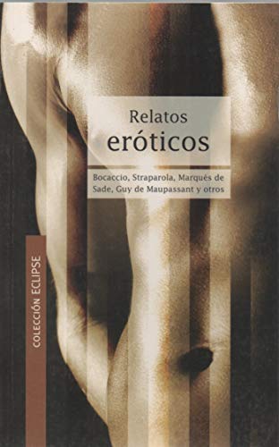 9788497646284: Relatos Eroticos (Coleccion Eclipse)