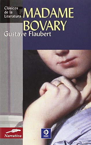 9788497646925: Madame Bovary (Clsicos de la literatura series) (Spanish Edition)