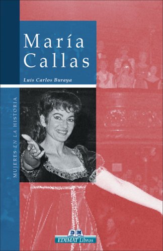 9788497647342: Mara Callas (Mujeres En La Historia/ Women in History)