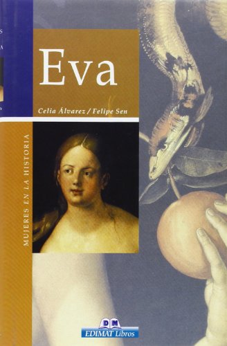 9788497647434: Eva (Mujeres en la historia series)