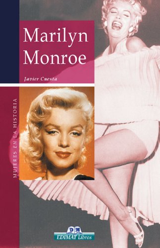 9788497647458: Marilyn Monroe (Mujeres En La Historia Series)