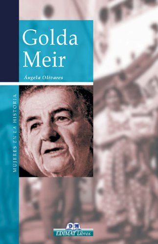 9788497647588: Golda Meir (Mujeres en la historia series)