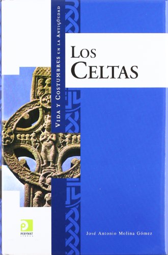 Beispielbild fr LOS CELTAS zum Verkauf von Librera Circus