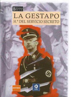 Imagen de archivo de La Gestapo H del servicio secreto alC. Walton-Kerr, Philip St. a la venta por Iridium_Books