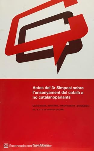 Stock image for Actes del 3r Simposi sobre l'ensenyament del catal a no catalanoparl (Documents, Band 33) for sale by medimops
