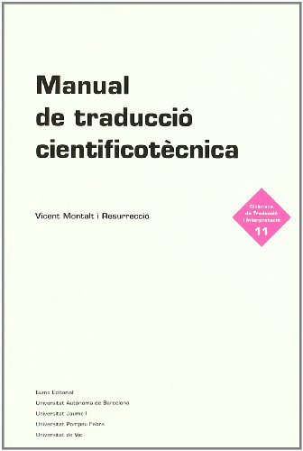 Beispielbild fr Manual de traducci cientificot cnica (Biblio. traducci i interpreta) (Catalan Edition) zum Verkauf von WorldofBooks