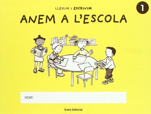 Stock image for 1. Anem a l'escola for sale by Iridium_Books