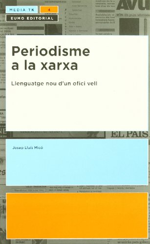 Stock image for Periodisme a la xarxa for sale by Iridium_Books