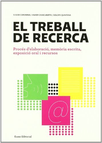 9788497662857: El treball de recerca (Batxillerat) (Catalan Edition)