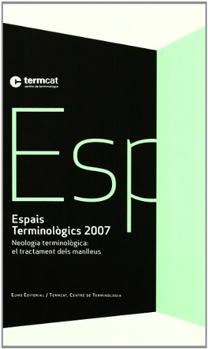 Beispielbild fr Espais Terminolgics 2007 (En Primer terme, Band 5) zum Verkauf von medimops