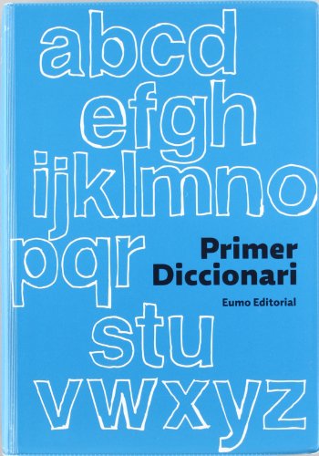 Imagen de archivo de Primer Diccionari (Ed. 2009) a la venta por Iridium_Books