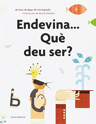 Stock image for ENDEVINA. QU DEU SER? for sale by Librerias Prometeo y Proteo