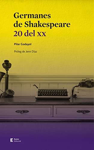 Stock image for Germanes de Shakespeare: 20 del XX for sale by Fallen Leaf Books