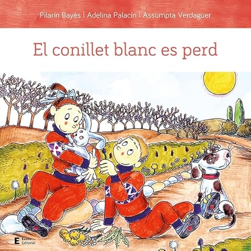 Stock image for El conillet blanc es perd for sale by AG Library
