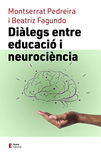 Imagen de archivo de Dilegs entre educaci i neurocincia a la venta por AG Library