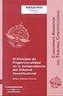 9788497671446: El Principio de Proporcionalidad en la Jurisprudencia del Tribunal Constitucional