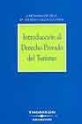 9788497672511: Introduccin al Derecho Privado del Turismo (Manuales) (Spanish Edition)