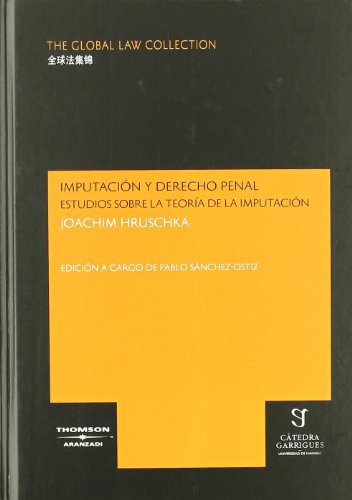 Stock image for Imputacin y Derecho penal estudios sobre la teora de la imputacin for sale by MARCIAL PONS LIBRERO