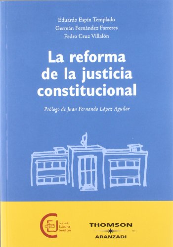 Imagen de archivo de La reforma de la justicia constitucional Reforma de la Justicia Consti a la venta por Iridium_Books