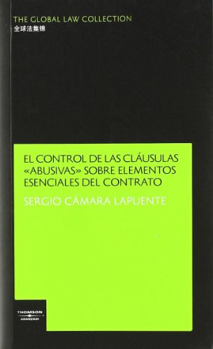 Beispielbild fr El control de las clusulas "abusivas" sobre elementos esenciales del contrato zum Verkauf von LibroUsado | TikBooks