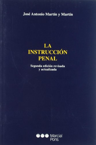 Imagen de archivo de La instruccin penal a la venta por MARCIAL PONS LIBRERO