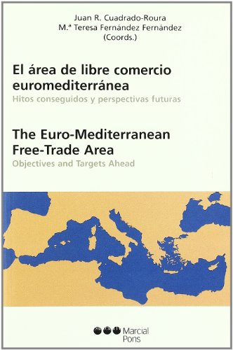 Stock image for EL AREA DE LIBRE COMERCIO EUROMEDITERRANEA for sale by Wonder Book