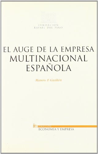 Imagen de archivo de El auge de la empresa multinacional espaola GUILLEN, MAURO a la venta por VANLIBER