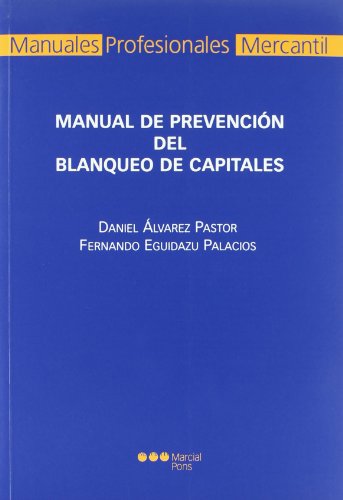 Imagen de archivo de Manual de prevecin del blanqueo de capitales a la venta por MARCIAL PONS LIBRERO