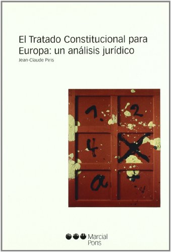 Imagen de archivo de El tratado constitucional para Europa: un analisis juridico a la venta por medimops