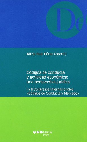 Códigos de conducta y actividad económica - VV. AA.; Real Pérez, Alicia