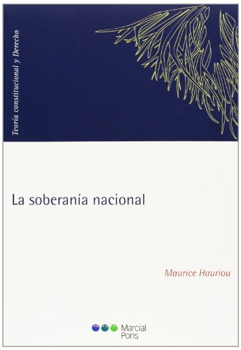 Stock image for La Soberania Nacional - Hauriou, Maurice for sale by Libros del Mundo