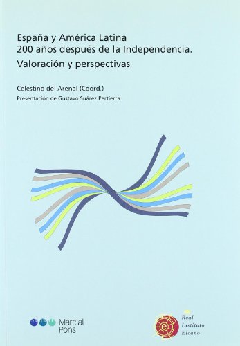 Imagen de archivo de Espaa y Amrica Latina 200 aos despus de la Independencia. Valoracin y perspectivas a la venta por MARCIAL PONS LIBRERO