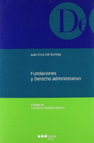 Beispielbild fr Fundaciones y Derecho Administrativo zum Verkauf von Hamelyn