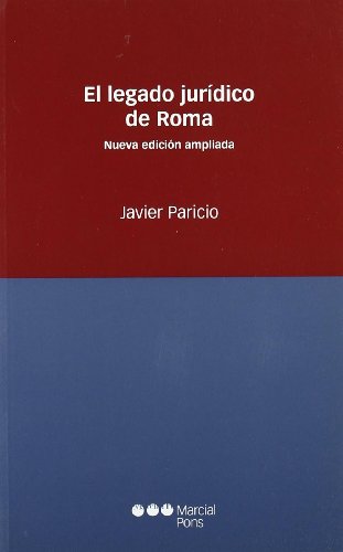 EL LEGADO JURIDICO DE ROMA