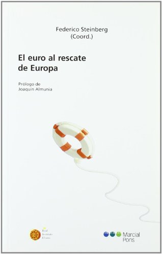 Stock image for El Euro Al Rescate de Europa for sale by Hamelyn