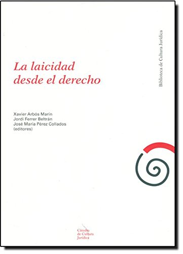Stock image for LA LAICIDAD DESDE EL DERECHO for sale by MARCIAL PONS LIBRERO
