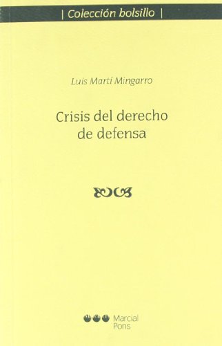 Beispielbild fr Crisis del derecho de defensa zum Verkauf von medimops